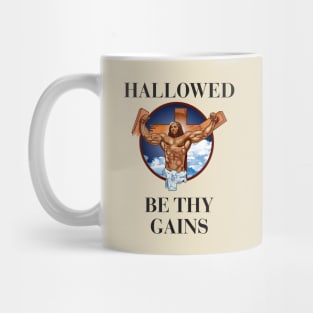 Hallowed be thy gains - Swole Jesus - Jesus is your homie so remember to pray to become swole af! - With background light Mug